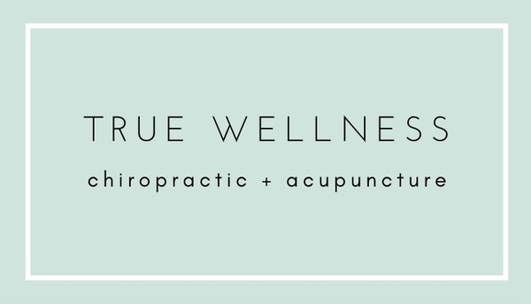 True Wellness Chiropractic and Acupuncture